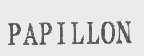 PAPILLON