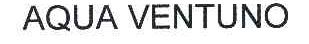 AQUA VENTUNO