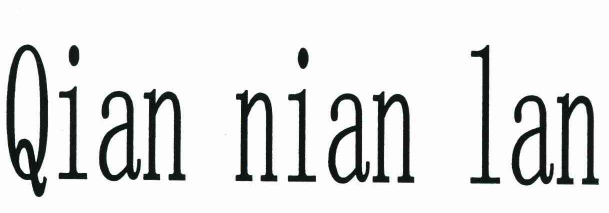 QIAN NIAN LAN