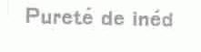 PURETE DE INED