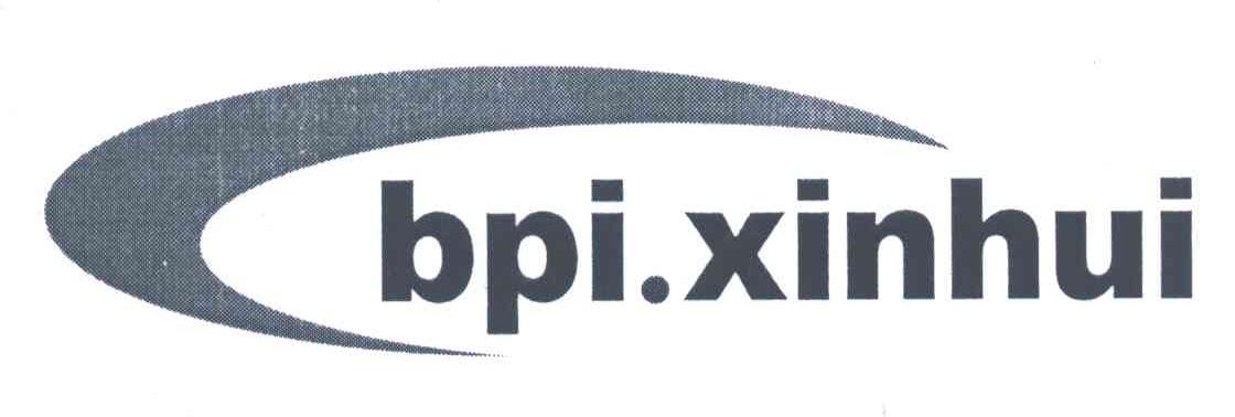 BPI.XINHUI