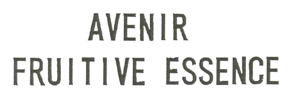 AVENIR FRUITIVE ESSENCE