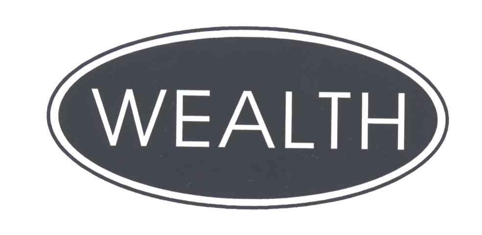 WEALTH