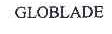GLOBLADE