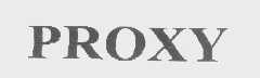 PROXY