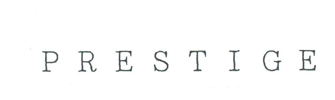 PRESTIGE