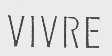 VIVRE