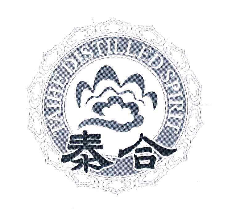 泰合 TAIHE DISTILLED SPIRIT