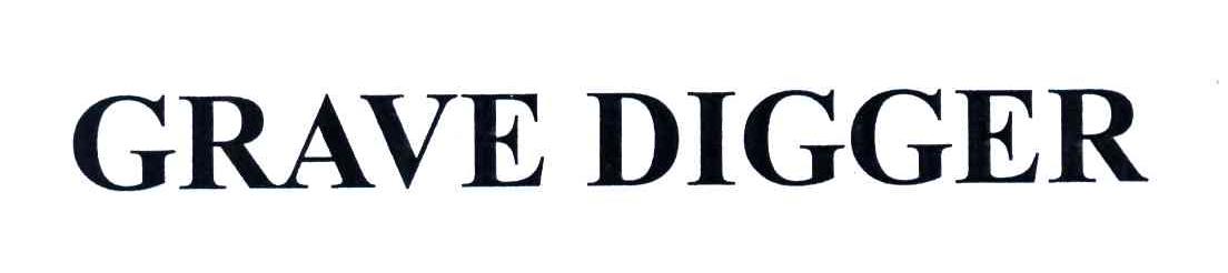 GRAVE DIGGER