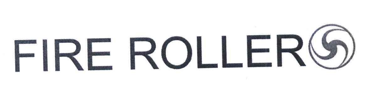 FIRE ROLLER
