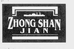 ZHONG SHAN JIAN