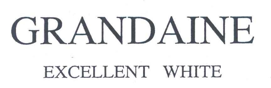 GRANDAINE EXCELLENT WHITE