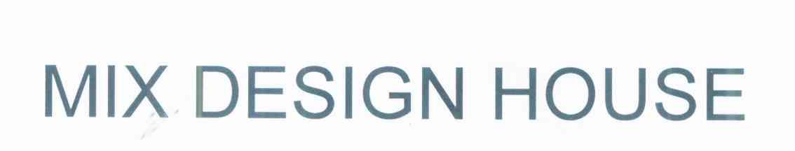 MIX DESIGN HOUSE