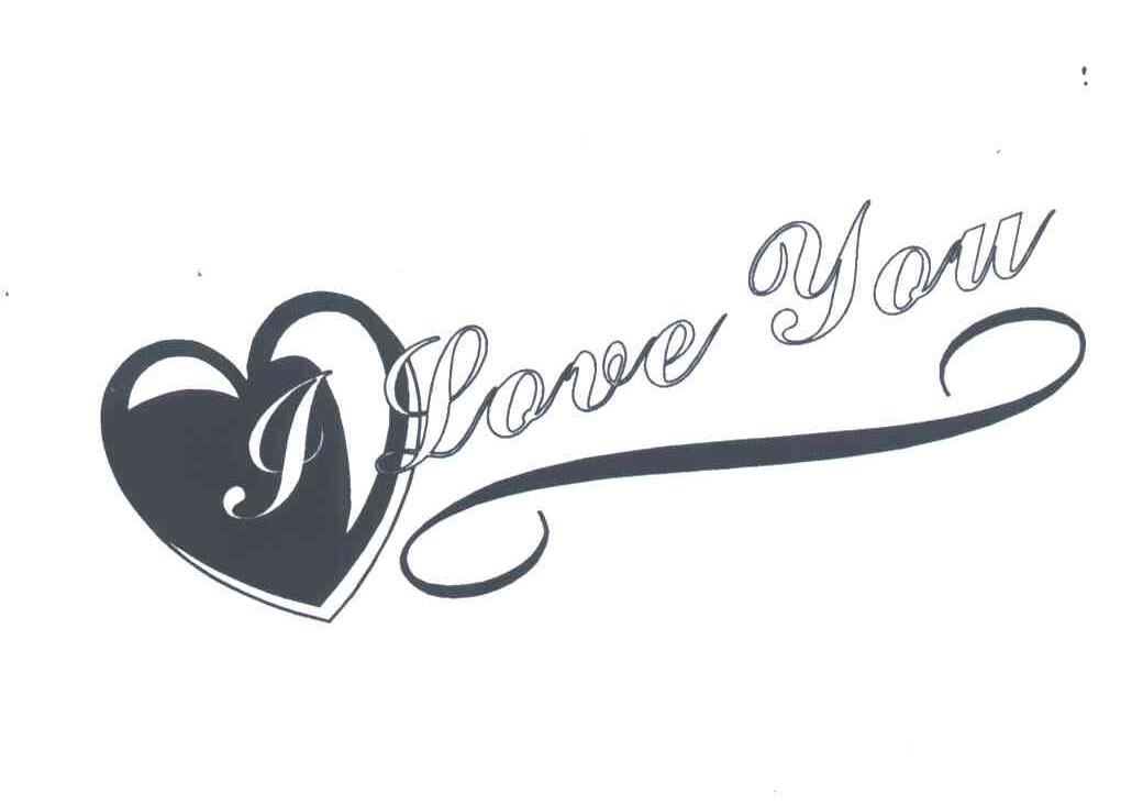 I LOVE YOU