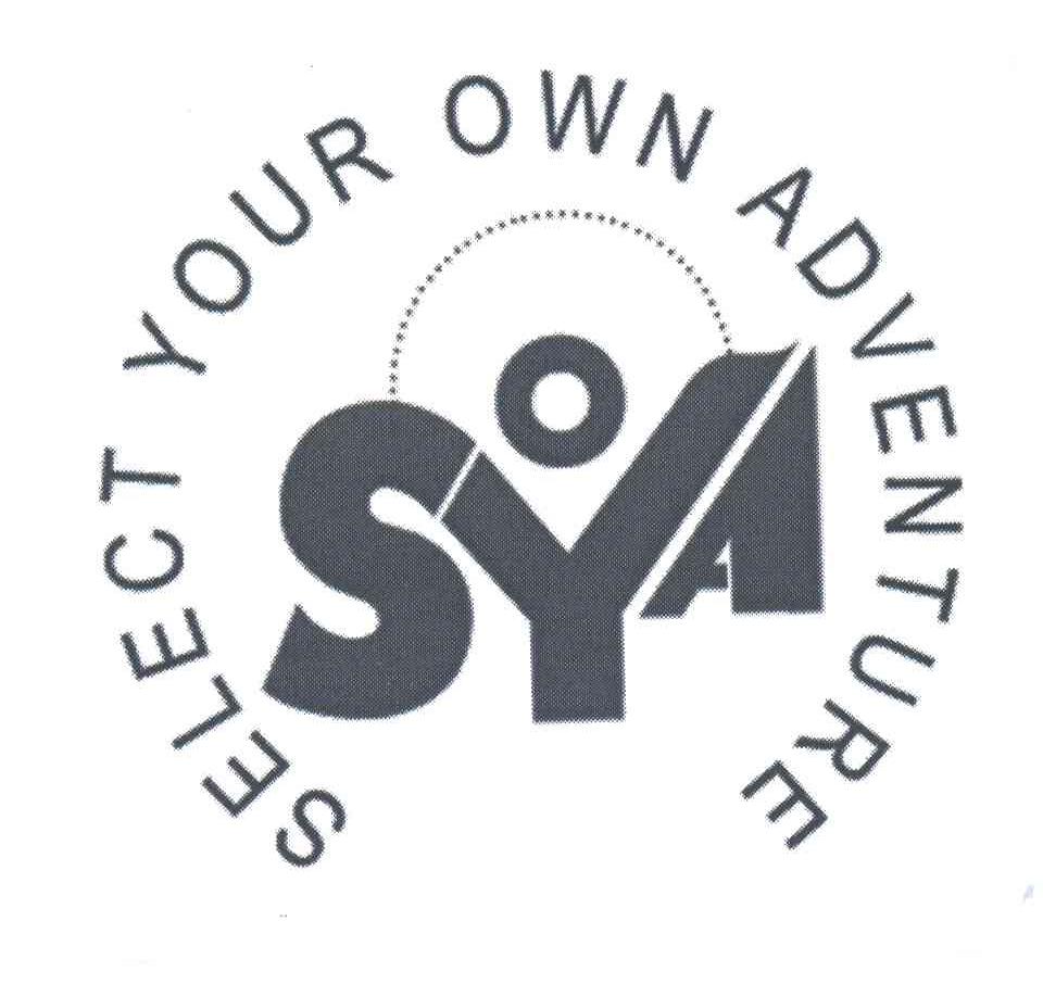 SELECT YOUR OWN ADVENTURE；SYA
