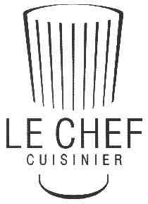 LE CHEF CUISINIER