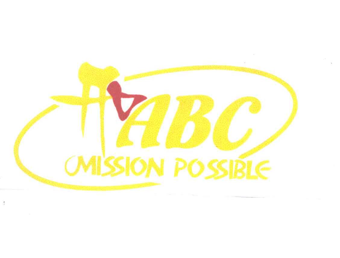 开口;ABC；MISSION POSSIBLE