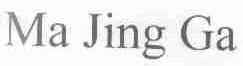 MA JING GA