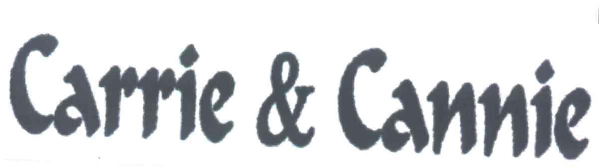CARRIE & CANNIE