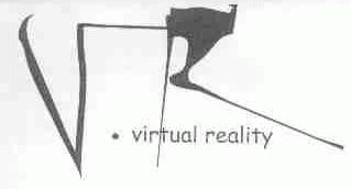 VIRTUAL REALITY