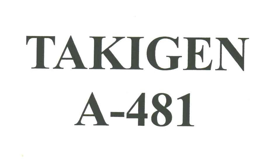 TAKIGEN;A 481