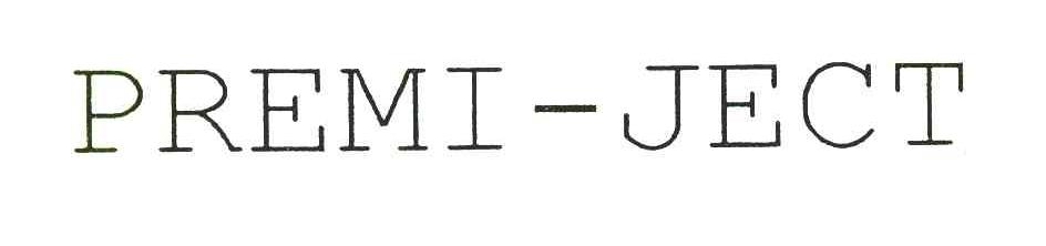 PREMI-JECT