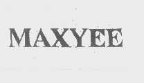 MAXYEE