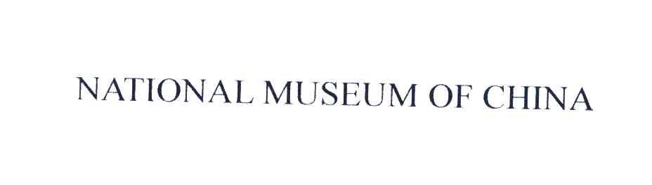 NATIONAL MUSEUM OF CHINA