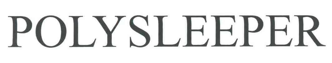 POLYSLEEPER