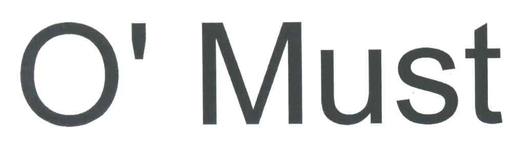 O'MUST