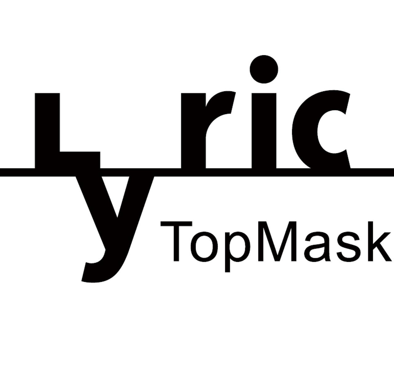 LYRIC TOPMASK