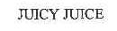 JUICY JUICE