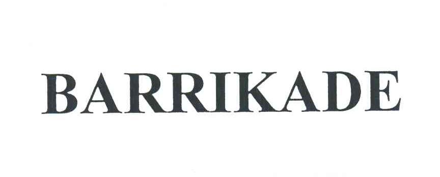 BARRIKADE