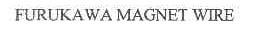 FURUKAWA MAGNET WIRE