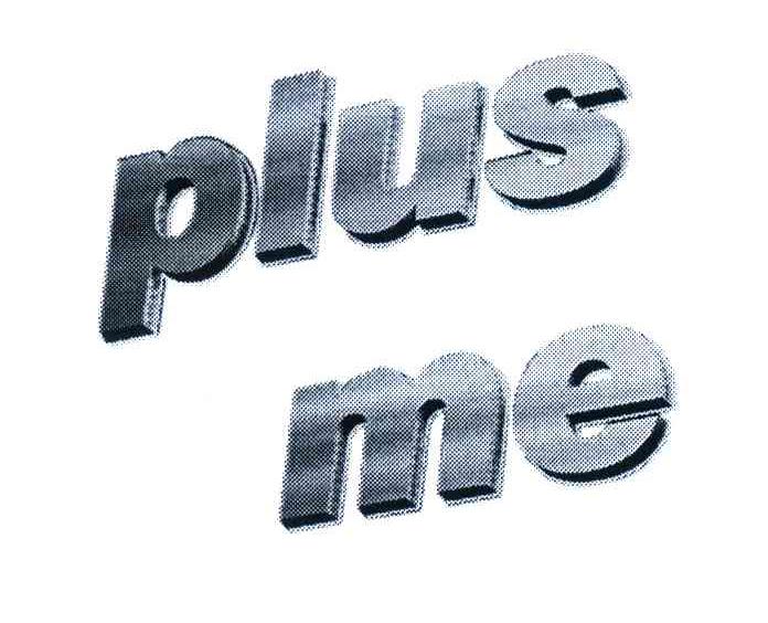 PLUS ME