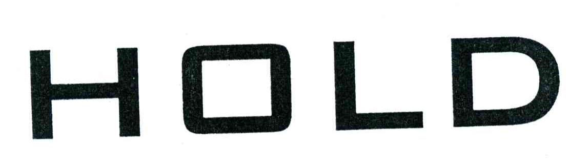 HOLD