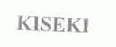 KISEKI