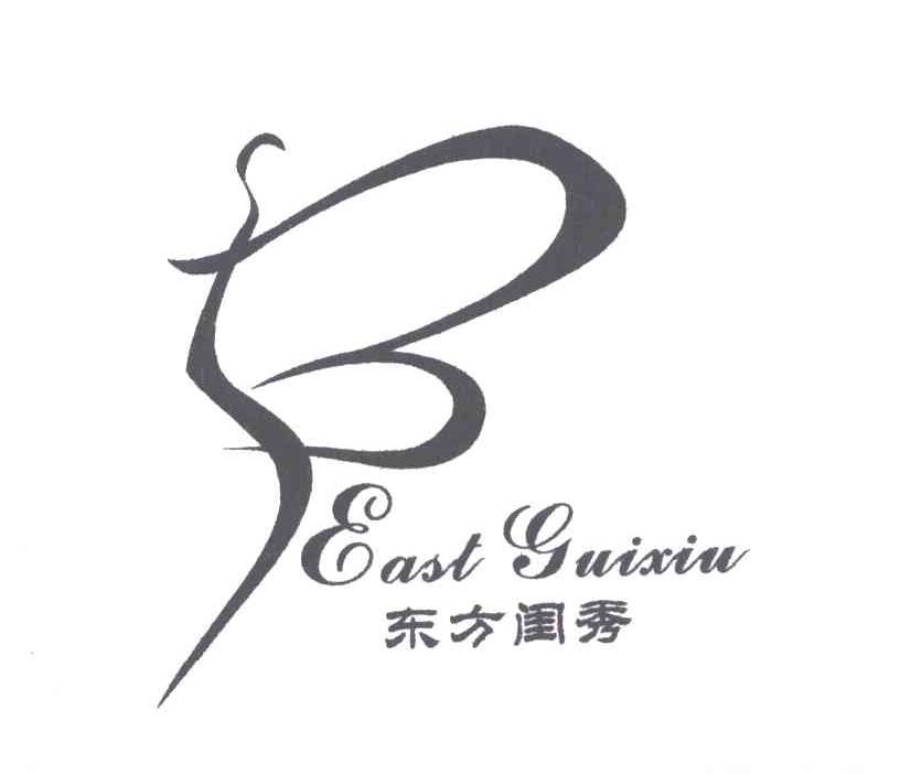 东方闺秀;EAST GUIXIU
