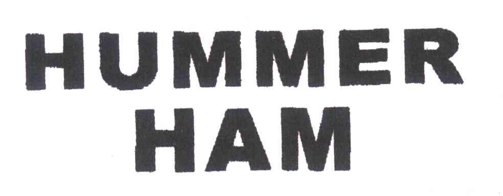 HUMMER HAM