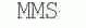 MMS