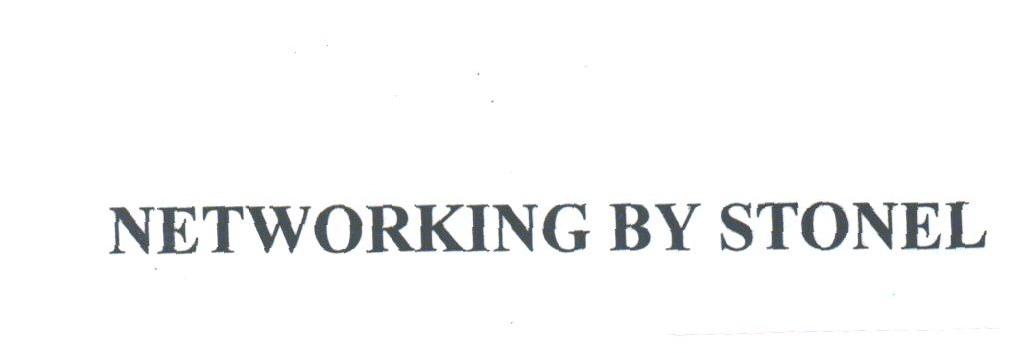 NETWORKING BY STONEL