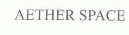 AETHER SPACE