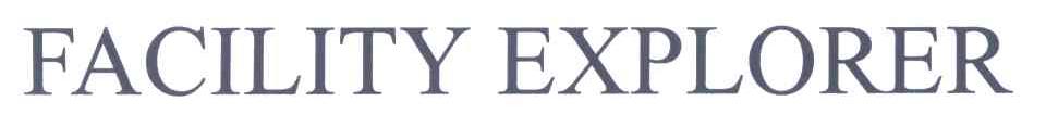 FACILITY EXPLORER