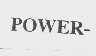 POWER-
