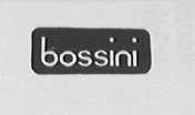 BOSSINI
