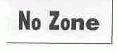 NO ZONE