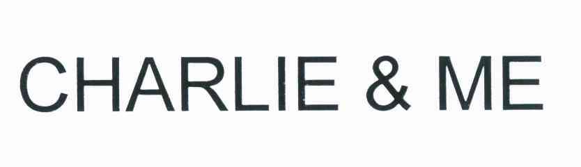 CHARLIE&ME