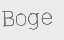 BOGE