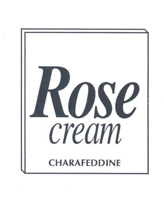 ROSE CREAM CHARAFEDDINE