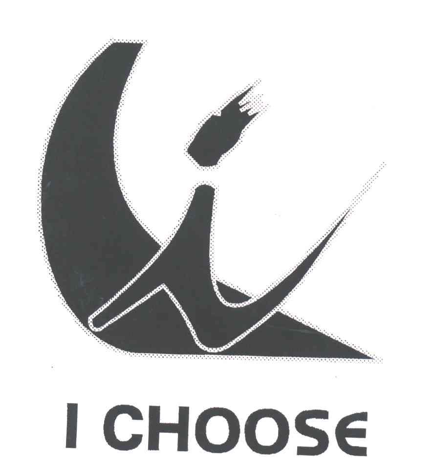 I CHOOSE